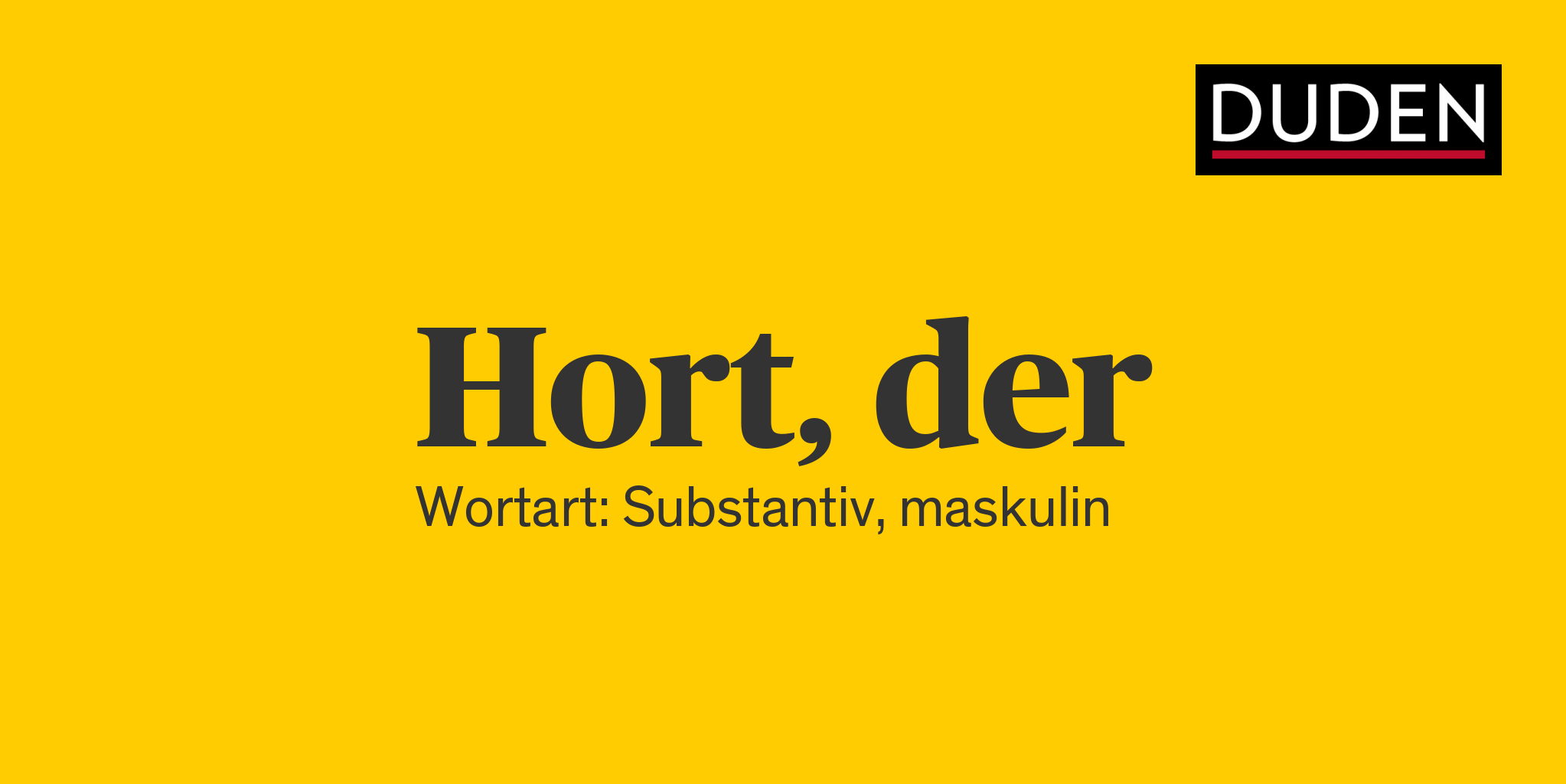 Was ist die Bedeutung von Hort?