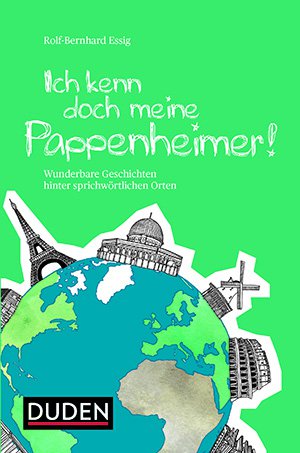Ich kenn doch meine Pappenheimer! Ich kenn doch meine Pappenheimer!