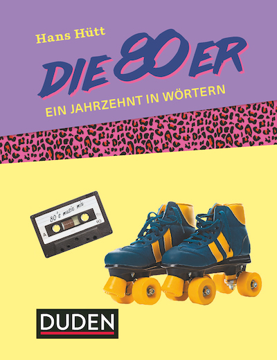Die 80er, Hütt Buchcover, die 80er