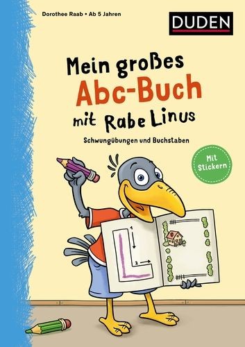 Cover: Mein gro?es Abc-Buch mit Rabe Linus – ab 5 Jahren