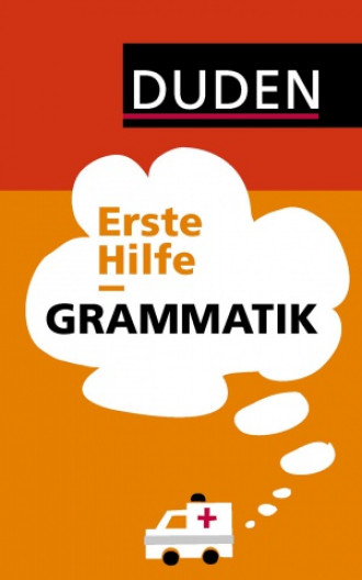 Erste Hilfe bei „Grammatiksymptomen“ kommt von Duden