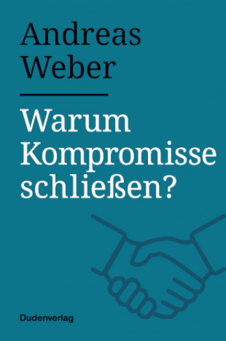 Warum Kompromisse schließen? PM2209_Kompromisse